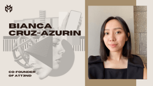 Bianca Cruz - Azurin, Co-founder of Att3nd